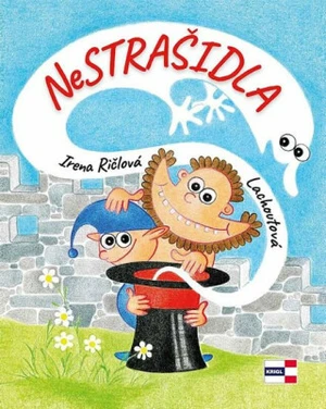 Nestrašidla - Irena Lachoutová Ričlová