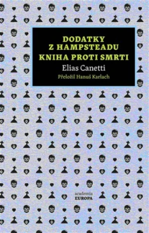 Dodatky z Hampsteadu - Elias Canetti