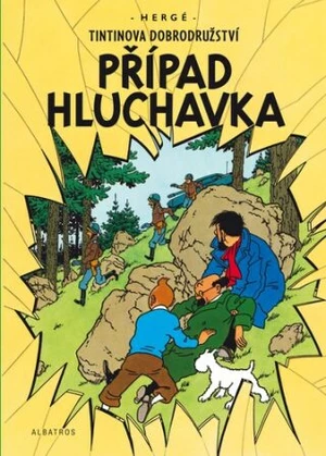 Tintinova dobrodružství Případ Hluchavka - Herge