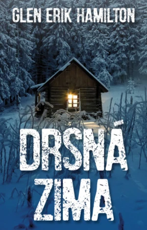 Drsná zima - Glen Erik Hamiltonová - e-kniha