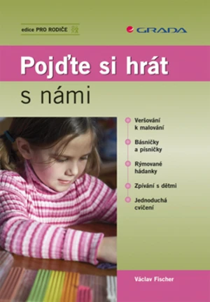 E-kniha: Pojďte si hrát s námi od Fischer Václav