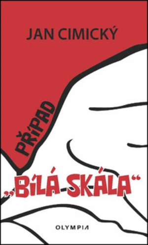 Případ Bílá skála - Jan Cimický