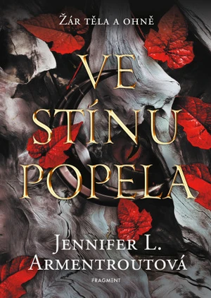 Ve stínu popela - Jennifer L. Armentrout - e-kniha