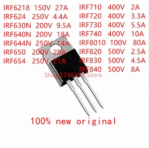 10PCS/LOT IRF6218 IRF624 IRF630N IRF640N IRF644N IRF650 IRF654 IRF710 IRF720 IRF730 IRF740 IRF8010 IRF820 IRF830 IRF840 TO-220