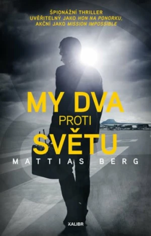 My dva proti světu - Mattias Berg