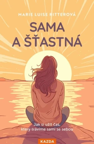 Sama a šťastná - Marie Luise Ritterová