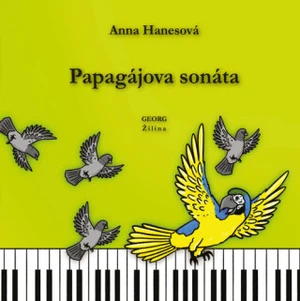 Papagájova sonáta - Anna Hanesová