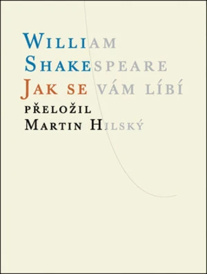 Jak se vám líbí - William Shakespeare