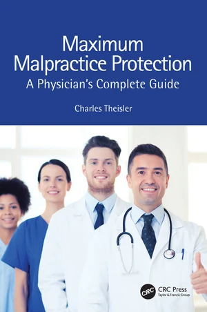 Maximum Malpractice Protection