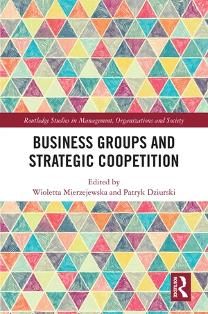 Business Groups and Strategic Coopetition