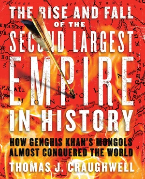 The Rise and Fall of the Second Largest Empire in History