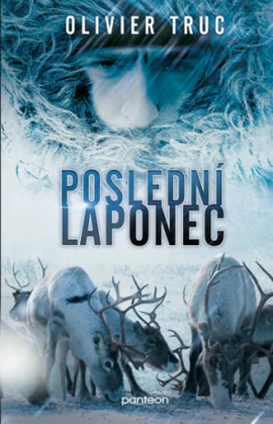 Poslední Laponec - Olivier Truc