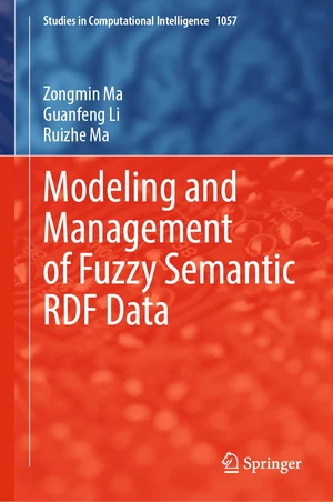 Modeling and Management of Fuzzy Semantic RDF Data