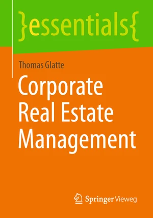 Corporate Real Estate Management