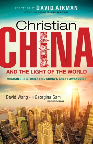 Christian China and the Light of the World