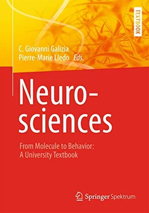 Neurosciences - From Molecule to Behavior