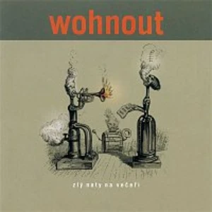 Wohnout – Zlý Noty Na Veceri