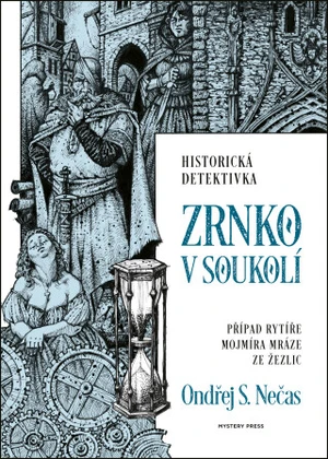 Zrnko v soukolí - Ondřej S. Nečas