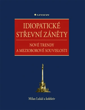 Kniha: Idiopatické střevní záněty od Lukáš Milan