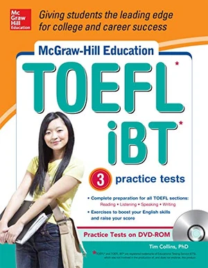 McGraw-Hill Education TOEFL iBT with 3 Practice Tests