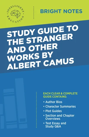 Study Guide to The Stranger and Other Works by Albert Camus