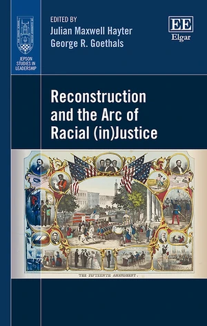 Reconstruction and the Arc of Racial (in)Justice