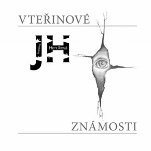 Vteřinové známosti - Jaroslava Hercíková