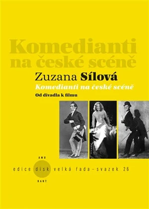 Komedianti na české scéně - Zuzana Sílová