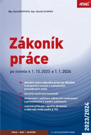 Zákoník práce po novele k 1. 10. 2023 a 1. 1. 2024 – sešit - Mgr. Zdeněk Schmied, Mgr. Dana Roučková