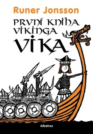 První kniha vikinga Vika - Runer Jonsson