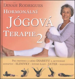 Hormonální jógová terapie 2 - Dinah Rodrigues