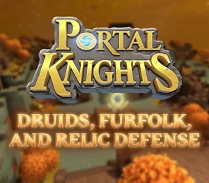 Portal Knights - Druids, Furfolk, and Relic Defense DLC EU Steam Altergift