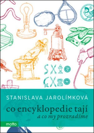 Co encyklopedie tají - Stanislava Jarolímková