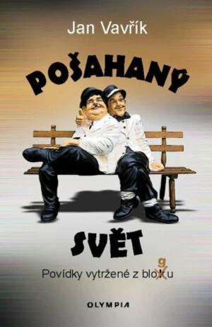 Pošahaný svět - Jan Vavřík