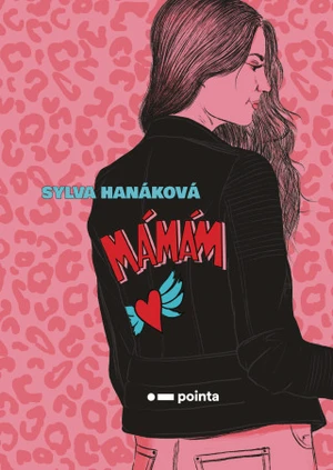 Mámám - Sylva Hanáková - e-kniha