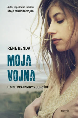 Moja vojna - René Benda