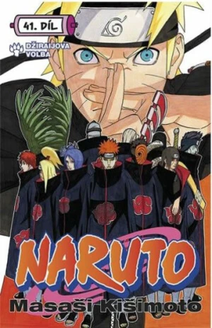 Naruto 41 Džiraijova volba - Masaši Kišimoto