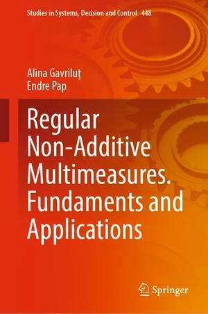 Regular Non-Additive Multimeasures. Fundaments and Applications