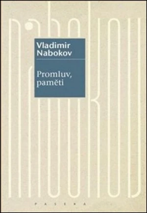 Promluv, paměti - Vladimír Nabokov