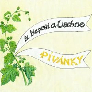 Až Naprší a Uschne – Pívánky