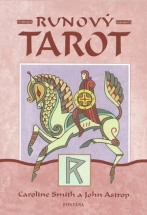 Runový tarot - John Astrop, Caroline Smith