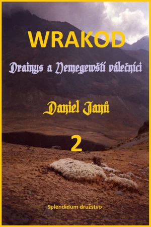 WRAKOD - Drainys a Nemegewští válečníci - Janů Daniel - e-kniha