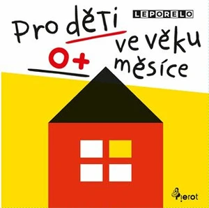 Pro děti ve věku 0+ měsíce - Leporelo - Jan Jiskra