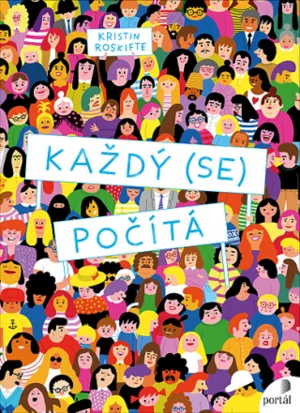 Každý (se) počítá - Kristin Roskifte