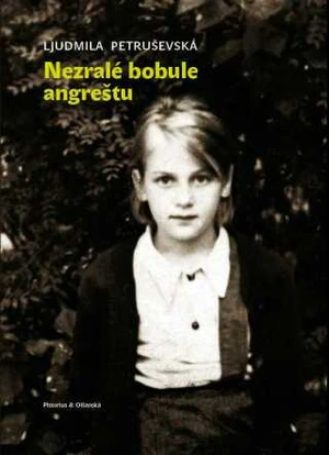 Nezralé bobule angreštu - Vladimír Pistorius, Ľudmila Petruševská - e-kniha