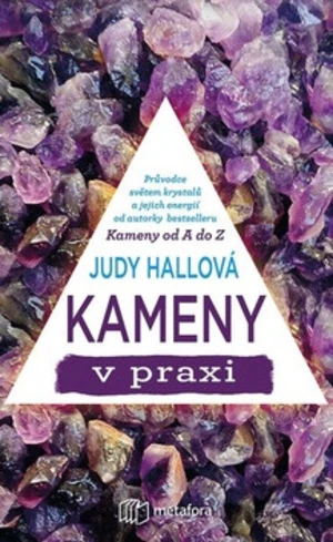 Kameny v praxi - Judy Hallová