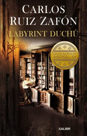 Labyrint duchů - Carlos Ruiz Zafón