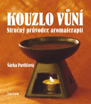 Kouzlo vůní - Šárka Pavličová - e-kniha