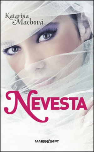 Nevesta - Katarína Machová