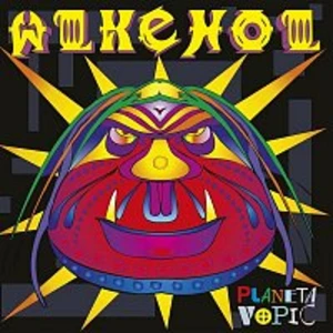 Alkehol – Planeta vopic